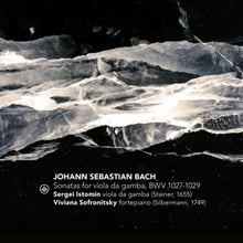 Sergei Istomin & Viviana Sofonitsky – Sonatas For Viola Da Gamba, Bwv 1027-1029 cd