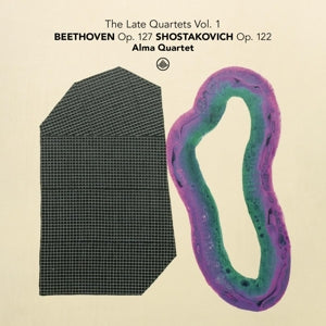 Alma Quartet – The Late Quartets Vol. 1: Beethoven Op. 127 – Schostakowitsch Op. 122 (1 CD)