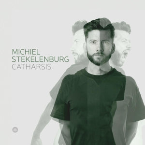 Michiel Stekelenburg – Catharsis (1CD)