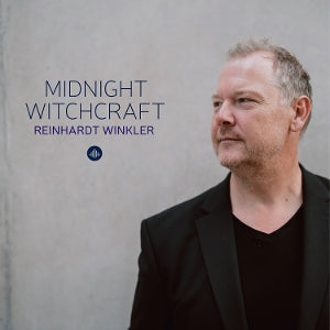 Reinhardt Winkler – Midnight Witchcraft (1 CD)