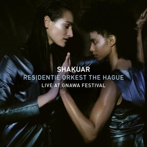Shakuar & Residentie Orkest de La Haye – Live au Gnawa Festival (1 CD)