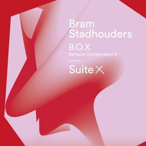 Bram | B. O. X Stadhouders – Suite X (1CD)
