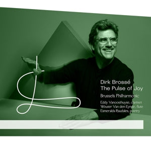 Dirk Brossé – The Pulse of Joy (1CD)