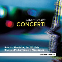Groslot, Robert – Concerti cd