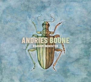 Andries Boone – Rhagium Inquisitor (1CD)