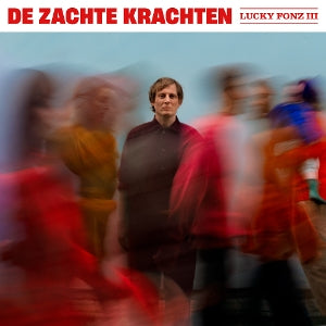 Lucky Fonz Iii – De Zachte Krachten (1LP Vinyl)