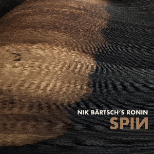 Nik Bartsch's Ronin – Spin cd