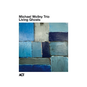 Michael Wollny Trio – Living Ghosts (Live) vinyl