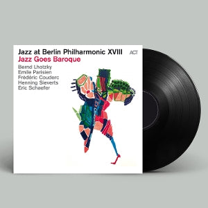 Lhotzky, Bernd – Jazz At Berlin Philharmonic Xviii - Jazz Goes Baroque (1LP Vinyl)