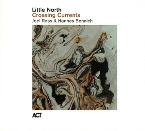 Little North – Crossing Currents vinyl