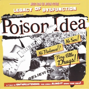 Poison Idea – Legacy of Dysfunction (1LP Vinyl)