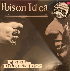 Poison Idea – Feel the Darkness vinyl