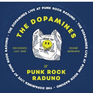 Dopamines – Live At Punk Rock Raduno (1LP Vinyl)