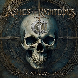 Ashes of the Righteous – The Seven Deadly Sins (1 CD)