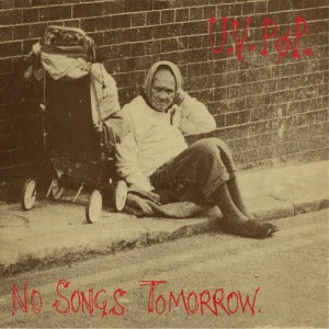 Uv Pop – No Songs Tomorrow vinyl