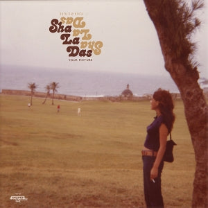 Sha La Das – Your Picture (1LP, farbiges Vinyl)