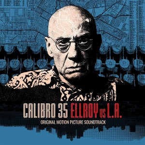 Calibro 35 – Ellroy Vs L.A. (1LP Vinyl)