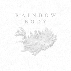 Rainbow Body – Rainbow Body (2 LP, vinyle de couleur)