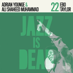 Taylor, Ebo & Adrian Younge & Ali Shaheed Muhammad – Ebo Taylor (1LP Vinyl)