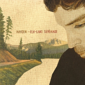 Hayden – Elk-Lake Serenade vinyl