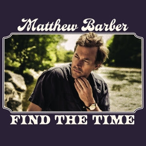 Barber, Matthew – Find the Time (1LP, Coloured Vinyl)