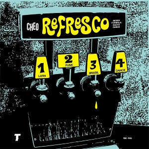 Cheo – Refresco (1LP Vinyl)