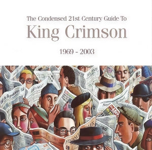 King Crimson – Condensed 21 Century Guid cd