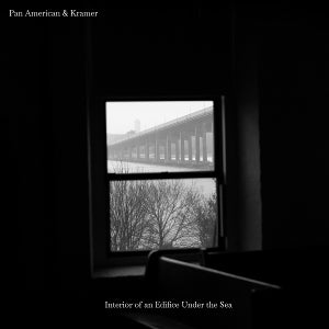 Pan American & Kramer – Interior of an Edifice Under the Sea (1LP, Coloured Vinyl)