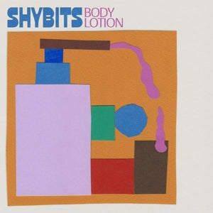 Shybits – Body Lotion (1LP Vinyl)