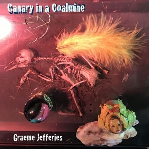 Jefferies, Graeme – Canary In a Coalmine (1LP Vinyl)