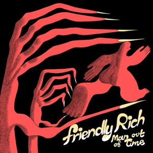 Friendly Rich – Man Out of Time (1LP Vinyl)