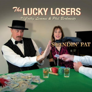 Lucky Losers – Standin' Pat cd