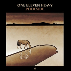 One Eleven Heavy – Poolside vinyl