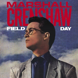 Crenshaw, Marshall – Field Day vinyl