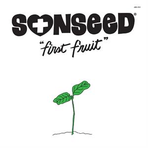 Sonseed – First Fruit vinyl