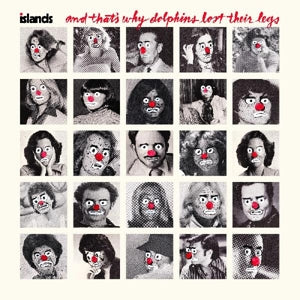 Islands – And That's Why Dolphins Lost Their Legs (1LP, Coloured Vinyl)