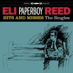 Eli "Paperboy" Reed – Hits and Misses (1CD)