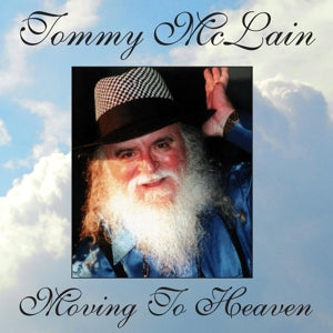 Tommy McLain – Moving To Heaven (1CD)