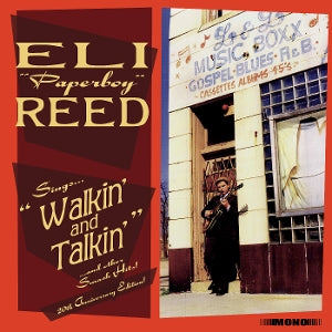 Reed, Eli "Paperboy" – Sings Walkin' and Talkin' and Other Smash Hits! (2LP Vinyl)