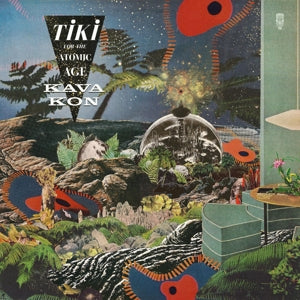 Kava Kon – Tiki For the Atomic Age (1LP Vinyl)