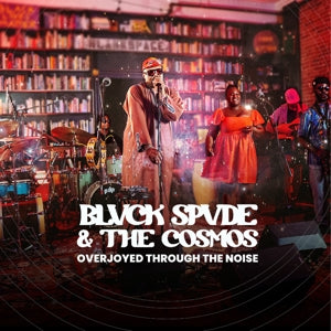 Blvck Spvde & the Cosmos – Overjoyed Through the Noise (1LP, Coloured Vinyl)