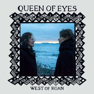 West of Roan – Queen of Eyes cd