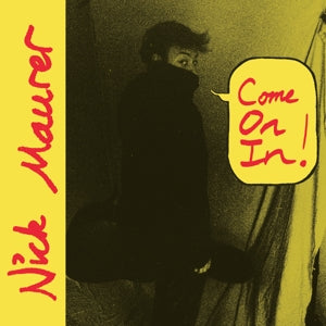 Nick Maurer – Come On In! (1LP Vinyl)