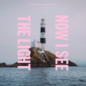 Toe – Now I See the Light (1LP, Coloured Vinyl)
