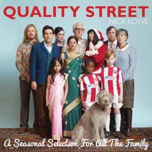 Lowe, Nick – Quality Street: a Seasonal Selection For All the Family vinyl