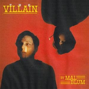 Blum, Mal – Villain vinyl