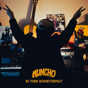Muncho – Is This Something? (1LP Vinyl)