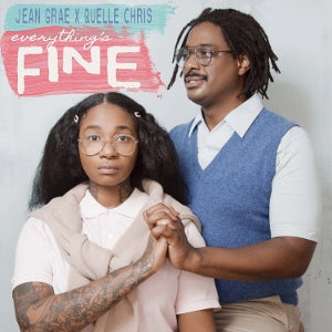 Grae, Jean & Quelle Chris – Everything's Fine vinyl