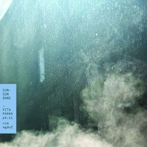 Dun-Dun Band – Pita Parka, Pt. Ii: Nim Egduf (1LP Vinyl)