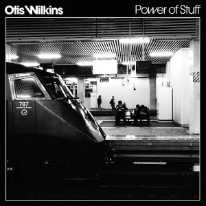 Wilkins, Otis – Power of Stuff (1LP, Coloured Vinyl)